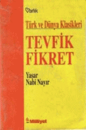 Türk ve Dünya Klasikleri - Tevfik Fikret