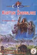Kurtun İnsanları (Prehistorik Dönem #1)