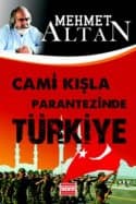 Cami Kışla Parantezinde Türkiye