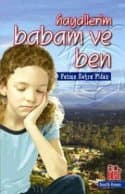 Hayallerim Babam ve Ben