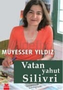 Vatan Yahut Silivri