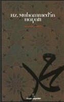 Hz. Muhammed'in Hayatı