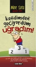 Kendimden Geçiyordum Uğradım