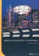 Brecht Estetiği Ve Sinema