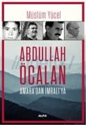 Abdullah Öcalan Amara'dan İmralı'ya