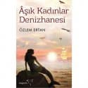 Aşık Kadınlar Denizhanesi