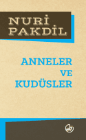Anneler ve Kudüsler