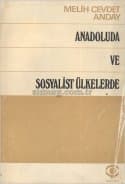 Anadoluda ve Sosyalist Ülkelerde
