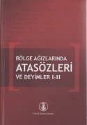 Bölge Ağızlarında Atasözleri ve Deyimler