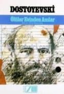 Ölüler Evinden Anılar