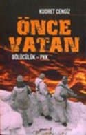 Önce Vatan: Bölücülük ve PKK