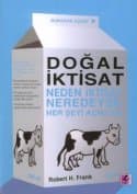 Doğal İktisat (Neden İktisat Neredeyse Her Şeyi Açıklar)