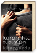 Karanlıkta Buldum Seni