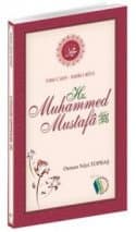 Fahr-i Âlem-Habîb-i Hüdâ Hz. Muhammed Mustafa