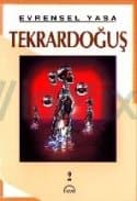 Evrensel Yasa Tekrar Doğuş 3