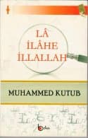 La İlahe İllallah