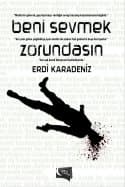 Beni Sevmek Zorundasın