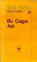 Bu Çağın Adı