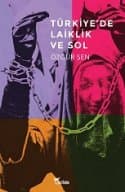 Türkiye'de Laiklik ve Sol