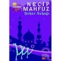 Şeker Sokağı ((Kahire Üçlemesi 3.Kitap)