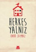 Herkes Yalnız
