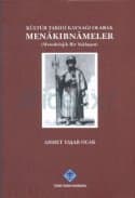 Kültür Tarihi Kaynağı Olarak Menakıbnameler