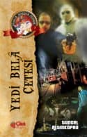 Yedi Bela Çetesi - Ufaklık Serüven Peşinde 7