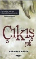 Çıkış Yok