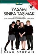 Yaşamı Sınıfa Taşımak