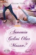 Annemin Gelini Olur Musun?