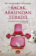 Bacak Arasından Türkiye