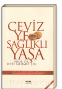 Ceviz Ye Sağlıklı Yaşa