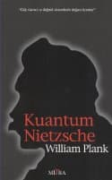 Kuantum Nietzsche