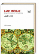 Kayıp Tarihler (Dünyanın en Ünlü Gizemlerinin Araştırılması)