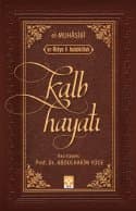 Kalb Hayatı / er-Riâye li Hukûkillah