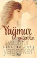 Yağmur Yağarken (Rains #1)