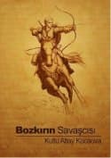 Bozkırın Savaşçısı