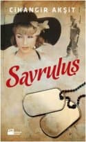 Savruluş - 1951 Kore Savaşı’nın Romanı