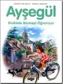 Ayşegül - Bisiklete Binmeyi Öğreniyor