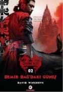 Demir Dağ'daki Güneş - Chung Kuo 2. Kitap