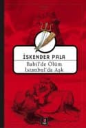 Babil'de Ölüm İstanbul'da Aşk (Cep Boy)