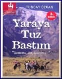 Yaraya Tuz Bastım