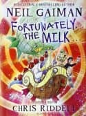 Fortunately, the Milk