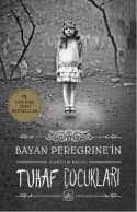 Bayan Peregrine'nin Tuhaf Çocukları
