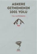 Askere Gitmemenin 1001 Yolu
