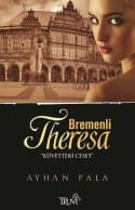 Bremenli Theresa (Küvetteki Ceset)