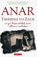 Təhminə Və Zaur və ya beşmərtəbəli evin altıncı mərtəbəsi