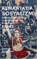 Almanya'da Sosyalizm - Alman Demokratik Cumhuriyeti'nin Kısa Tarihi