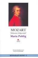 Mozart - Dehanın Gölgesinde