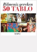 Bilmeniz Gereken 50 Tablo